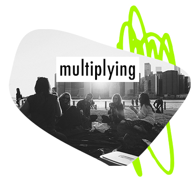 Multiplying workshops.